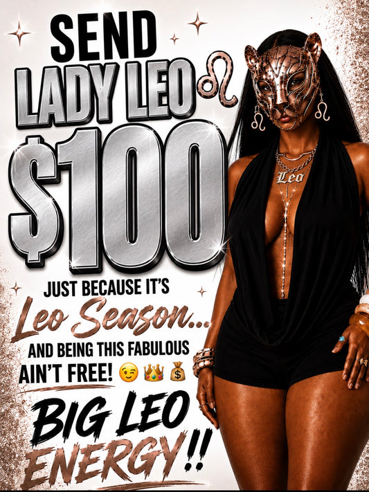 Send Lady Leo $100